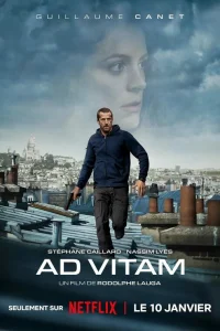 Постер фильмa Ad Vitam: За жизнь