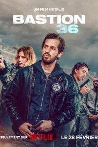 Постер фильмa Бастион 36