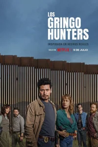 Постер сериалa Охотники на гринго